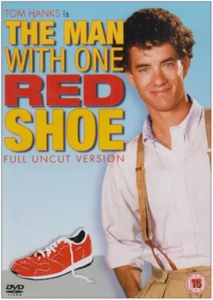 The Man with One Red Shoe by Tom Hanks